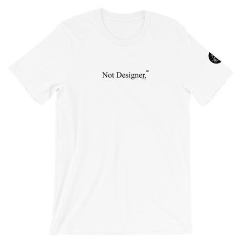 Not Designer™ T - VRMN